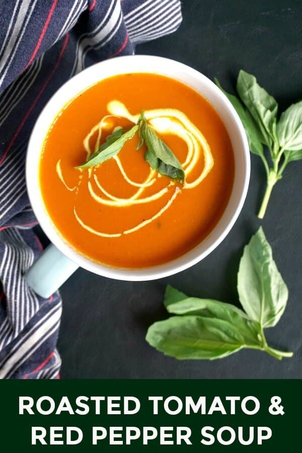 Light Roasted Tomato and Red Pepper Soup with basil, a delicious homemade recipe to comfort you no matter the season. It might be simple, but the flavours are fantastic. Healthy, easy to make, and better than any store-bought soup. A keto-friendly soup recipe that is super low in calories.