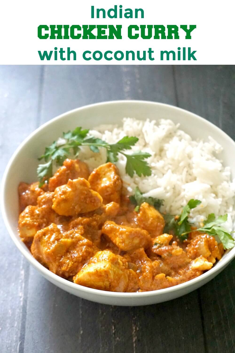 Indian Chicken Curry with Coconut Milk - My Gorgeous Recipes