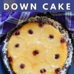 A pineapple upside down cake on a plate.