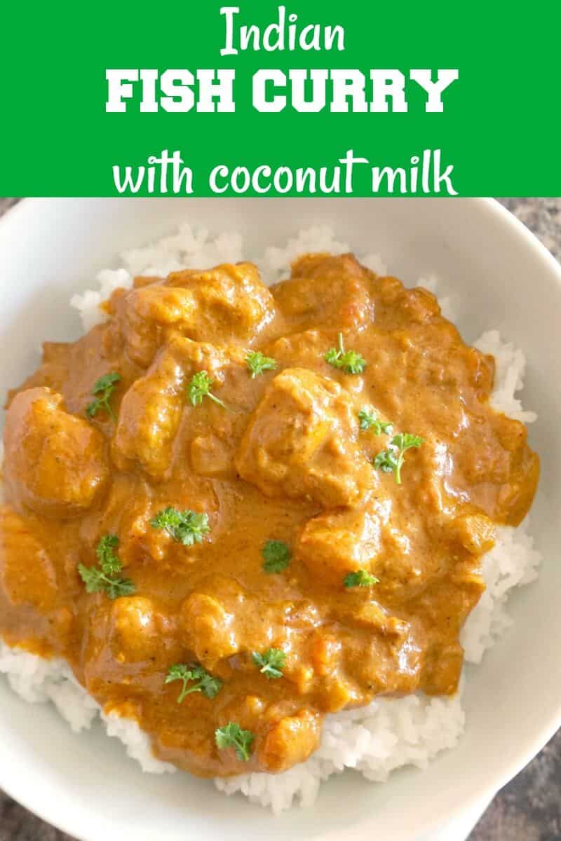 Indian Fish Curry with Coconut Milk - My Gorgeous Recipes