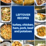Collage of recipes using leftovers.