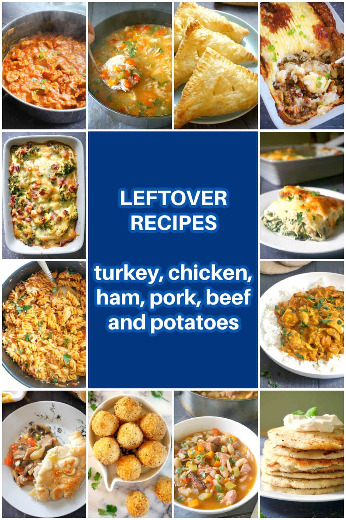 Collage of recipes using leftovers.